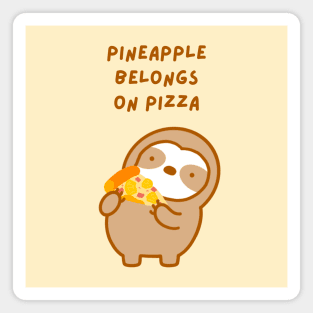 Pineapple Belongs On Pizza Sloth Magnet